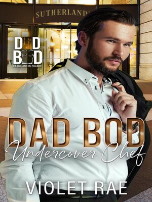 cover image of Dad Bod Undercover Chef
